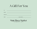 Main Three Market Gift Certificate