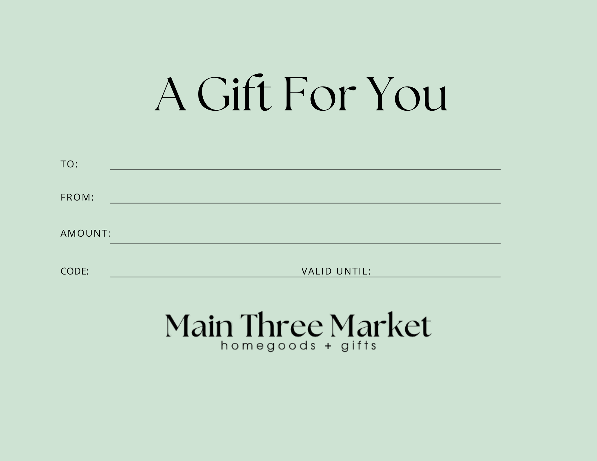 Main Three Market Gift Certificate